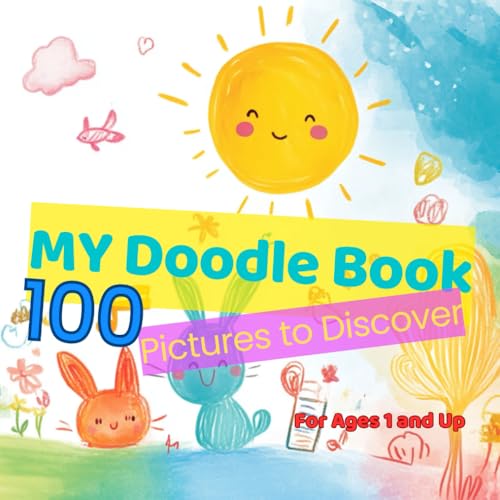 My Doodle Book: 100 Pictures to Discover von Independently published