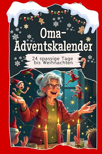 Oma-Adventskalender - Das perfekte Geschenk für Frauen und Männer 2024: 24 spaßige Tage bis Weihnachten von FlipFlop