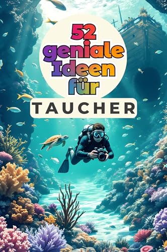52 geniale Ideen für Taucher von FlipFlop