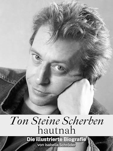 Ton Steine Scherben hautnah - Komplett in Farbe: Die illustrierte Biografie von FlipFlop