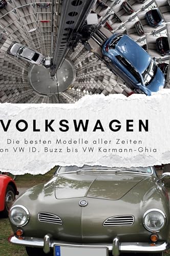 Volkswagen: Die besten Modelle aller Zeiten von VW ID. Buzz bis VW Karmann-Ghia von FlipFlop