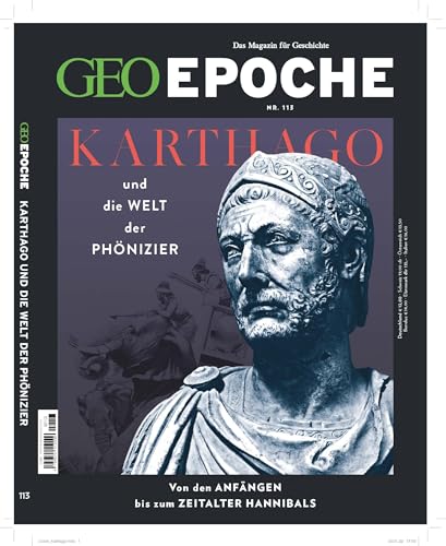GEO Epoche (mit DVD) / GEO Epoche mit DVD 113/2022 - Karthago: Das Magazin für Geschichte von Gruner + Jahr