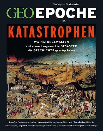 GEO Epoche (mit DVD) / GEO Epoche mit DVD 115/2022 - Katastrophen: Das Magazin für Geschichte von Gruner + Jahr