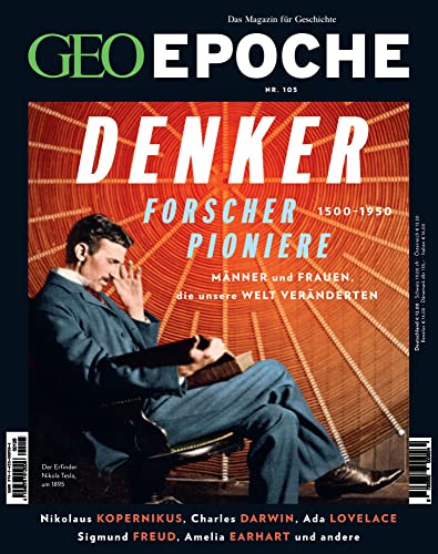 GEO Epoche / GEO Epoche 105/2020 - Denker, Forscher, Pioniere: Das Magazin für Geschichte GEO Epoche / GEO Epoche 105/2020 - Denker, Forscher, Pioniere: Das Magazin für Geschichte von Gruner + Jahr