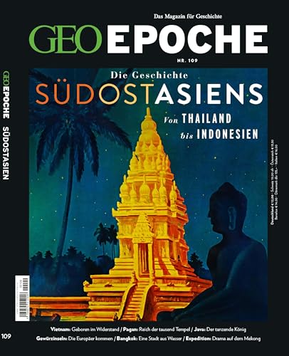 GEO Epoche / GEO Epoche 109/2021 - Das alte Südostasien: Das Magazin für Geschichte von Gruner + Jahr Geo-Mairs