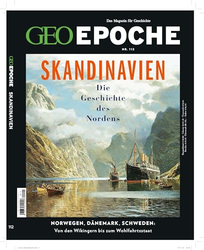 GEO Epoche / GEO Epoche 112/2021 - Skandinavien: Das Magazin für Geschichte von Gruner + Jahr Geo-Mairs
