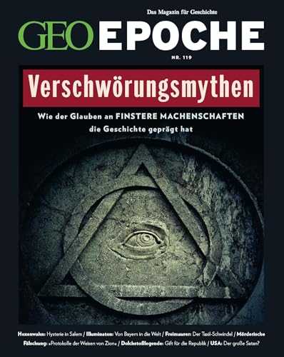 GEO Epoche / GEO Epoche 119/2023 - Verschwörungsmythen: Das Magazin für Geschichte von Gruner + Jahr