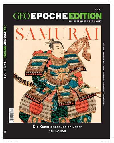 GEO Epoche Edition / GEO Epoche Edition 23/2020 - Samurai: Die Geschichte der Kunst