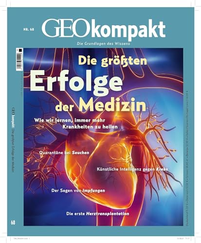 GEOkompakt / GEOkompakt 68/2021 - Die großen Durchbrüche in der Medizin: Die Grundlagen des Wissens von Gruner + Jahr Geo-Mairs