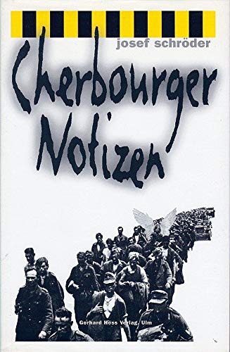 Cherbourger Notizen