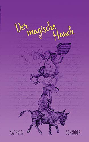 Der magische Hauch: Märchen von Books on Demand