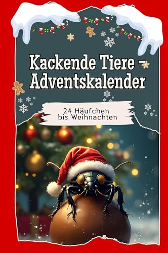 Kackende Tiere-Adventskalender - Hochwertige Hardcover-Ausgabe - das perfekte Geschenk 2024: 24 Häufchen bis Weihnachten von FlipFlop