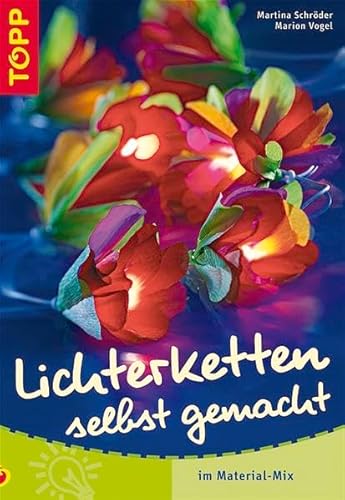 Lichterketten selbst gemacht: Lichterketten im Materialmix