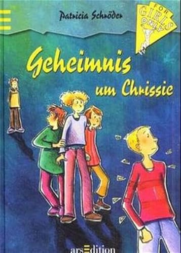 For Girls only / Geheimnis um Chrissie For Girls only / Geheimnis um Chrissie