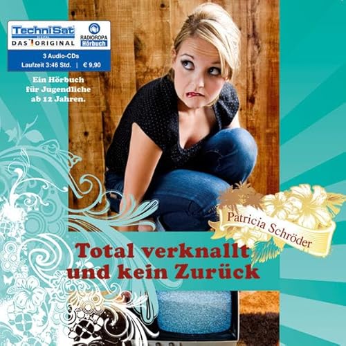 Total verknallt und kein Zurück Total verknallt und kein Zurück