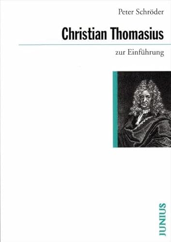 Christian Thomasius zur Einführung