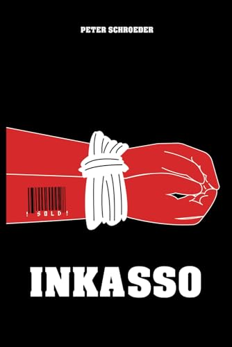 Inkasso (Krimi & Reportage, Band 2)