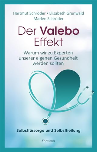 Der Valebo-Effekt: Warum wir Kranke als Experten in eigener Sache behandeln sollten