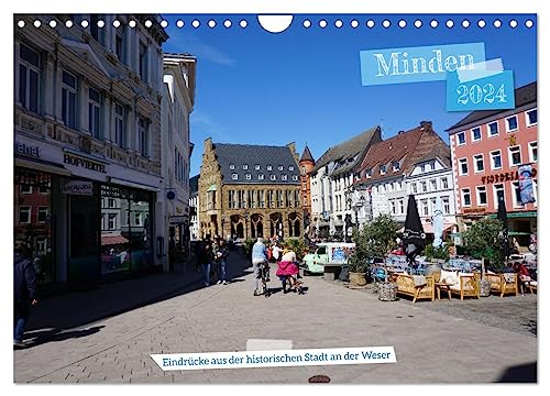 Minden - Eindrücke aus der historischen Stadt an der Weser (Wandkalender 2024 DIN A4 quer), CALVENDO Monatskalender von CALVENDO