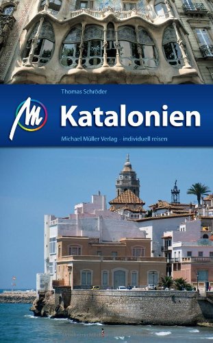 Katalonien: Reisehandbuch mit vielen praktischen Tipps. Katalonien: Reisehandbuch mit vielen praktischen Tipps.