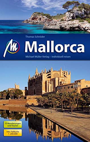 Mallorca Reiseführer Michael Müller Verlag: Individuell reisen mit vielen praktischen Tipps. Mallorca Reiseführer Michael Müller Verlag: Individuell reisen mit vielen praktischen Tipps.