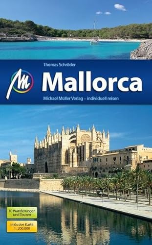 Mallorca: Reiseführer mit vielen praktischen Tipps. Mallorca: Reiseführer mit vielen praktischen Tipps.