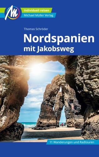 Nordspanien Reiseführer Michael Müller Verlag: Individuell reisen mit vielen praktischen Tipps (MM-Reisen) von Müller, Michael GmbH