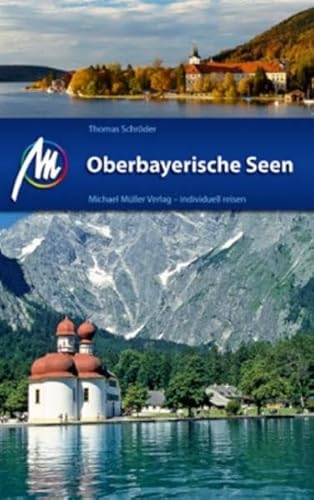 Oberbayerische Seen: Reisehandbuch mit vielen praktischen Tipps. Oberbayerische Seen: Reisehandbuch mit vielen praktischen Tipps.