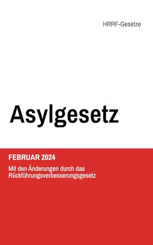 Asylgesetz: Rechtsstand 27. Februar 2024