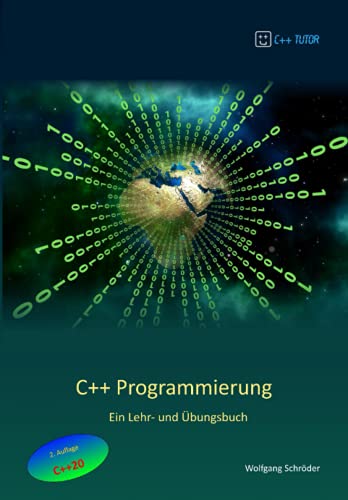 C++ Programmierung: Ein Lehr- und Übungsbuch