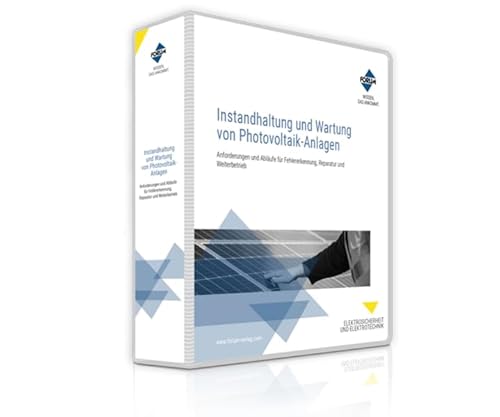 Handbuch Instandhaltung und Wartung von Photovoltaik-Anlagen