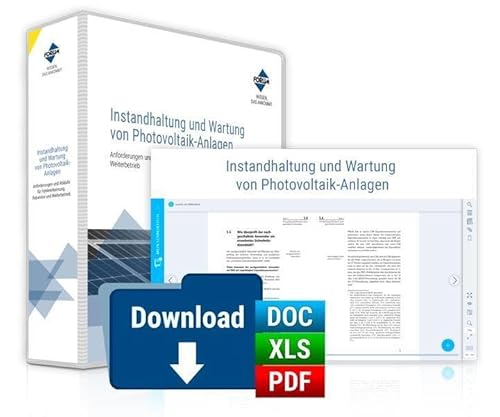 Handbuch Instandhaltung und Wartung von Photovoltaik-Anlagen: Premium-Ausgabe Handbuch Instandhaltung und Wartung von Photovoltaik-Anlagen: Premium-Ausgabe von Forum Verlag Herkert