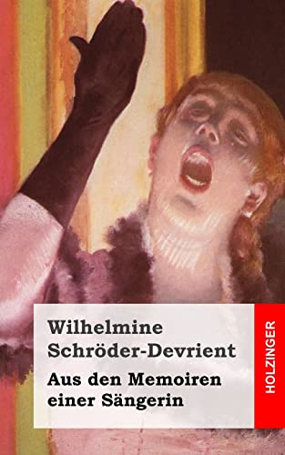 Aus den Memoiren einer Sängerin