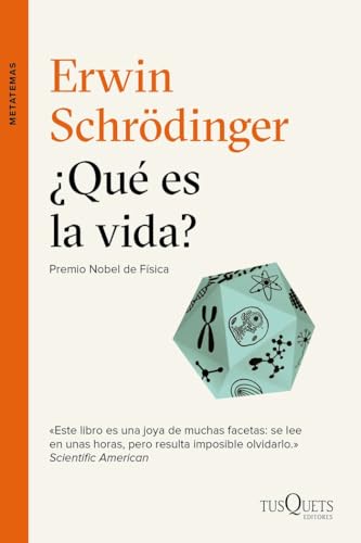 ¿Qué es la vida? (Metatemas) von Tusquets Editores S.A.