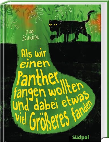 Als wir einen Panther fangen wollten und dabei etwas viel Größeres fanden: Ein ganz besonderes Leseerlebnis über drei Jungs und eine wunderbare Freundschaft - für Kinder ab 10