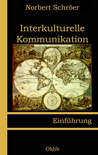 Interkulturelle Kommunikation: Einführung