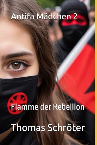 Antifa Mädchen Antifa Mädchen von Independently published