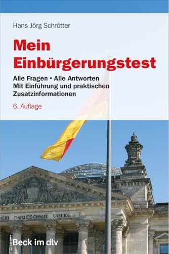 Mein Einbürgerungstest: Alle Fragen - Alle Antworten von DTV