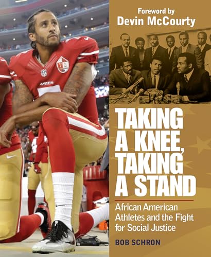 Taking a Knee, Taking a Stand: African American Athletes and the Fight for Social Justice von Imagine