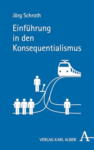 Einführung in den Konsequentialismus (intro: Philosophie)