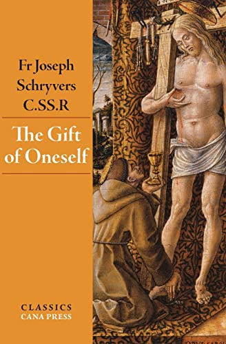 The Gift of Oneself The Gift of Oneself
