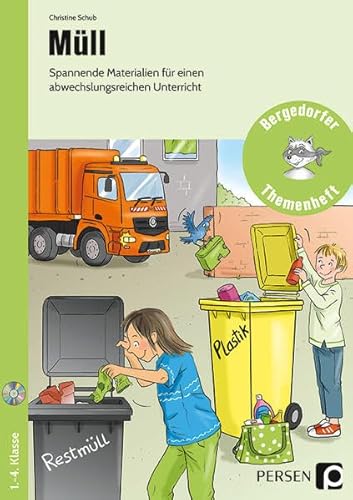 Müll: Spannende Materialien für einen abwechslungsreichen Unterricht (1. bis 4. Klasse) (Bergedorfer Themenhefte - Grundschule) von Persen Verlag i.d. AAP