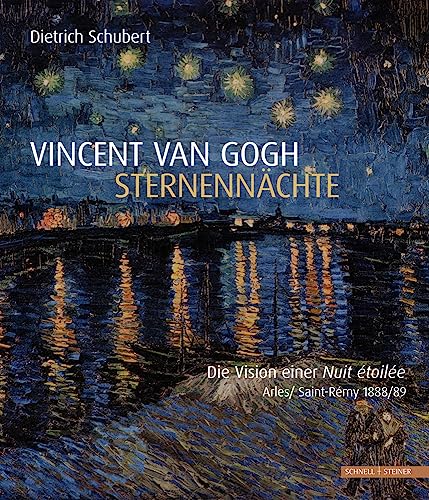 Vincent van Gogh - Sternennächte: Die Vision einer Nuit étoilée von Schnell & Steiner