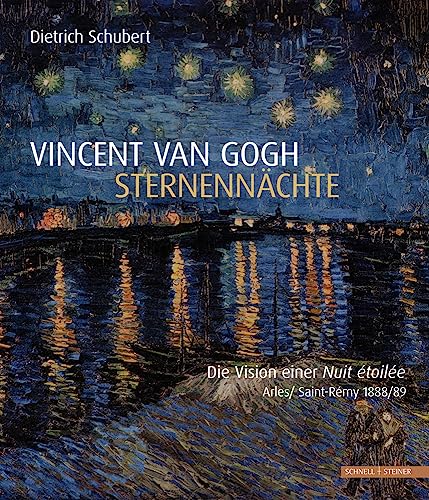 Vincent van Gogh - Sternennächte: Die Vision einer Nuit étoilée