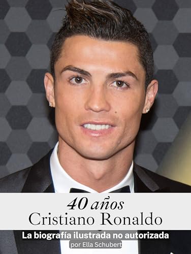 40 años Cristiano Ronaldo - Completo en color: La biografía ilustrada no autorizada 40 años Cristiano Ronaldo - Completo en color: La biografía ilustrada no autorizada von FlipFlop