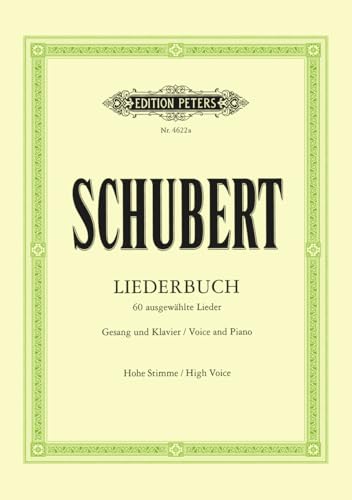 Liederbuch, 60 ausgewählte Lieder für den Unterricht hohe Stimme, Gesang und Klavier Liederbuch, 60 ausgewählte Lieder für den Unterricht hohe Stimme, Gesang und Klavier