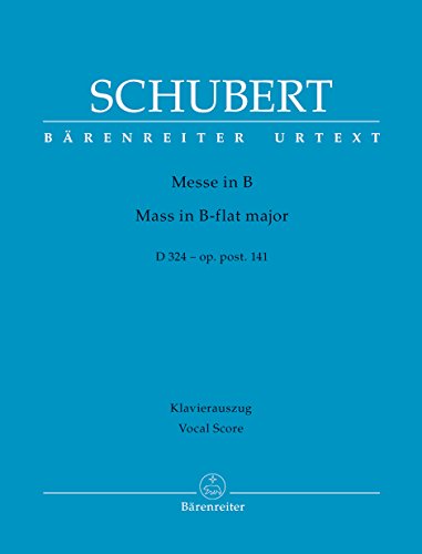 Messe B-Dur op. post.141 D 324.Klavierauszug, Urtextausgabe