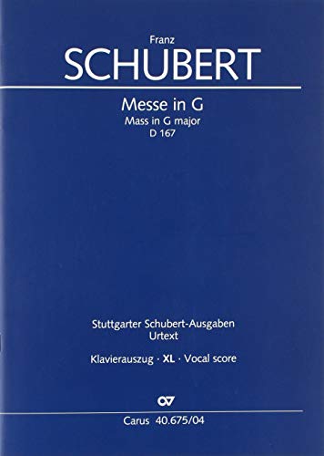 Messe in G (Klavierauszug XL): Erstausgabe nach den Klosterneuburger Stimmen D 167