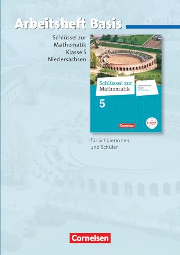 Schlüssel zur Mathematik - Differenzierende Ausgabe Niedersachsen - 5. Schuljahr: Arbeitsheft Basis mit eingelegten Lösungen