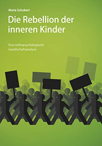 Die Rebellion der inneren Kinder: Eine tiefenpsychologische Gesellschaftsanalyse